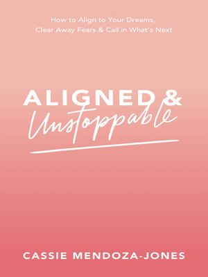 cover image of Aligned and Unstoppable